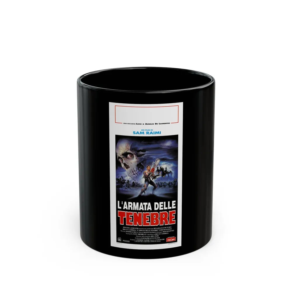 ARMY OF DARKNESS (ITALIAN) 1992 Movie Poster - Black Coffee Mug-11oz-Go Mug Yourself