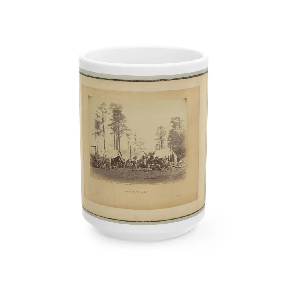 Army Repair Shop (U.S. Civil War) White Coffee Mug-15oz-Go Mug Yourself