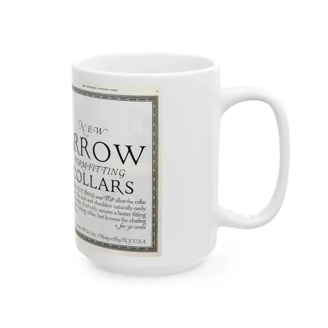 Arrow Collars Magazine Ad, The Saturday Evening Post, June 9, 1917 - White Coffee Mug - Go Mug Yourself