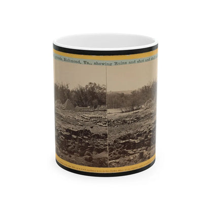 Arsenal Grounds, Richmond, Va., Showing Ruins And Shot And Shell Scattered Around 001 (U.S. Civil War) White Coffee Mug-11oz-Go Mug Yourself