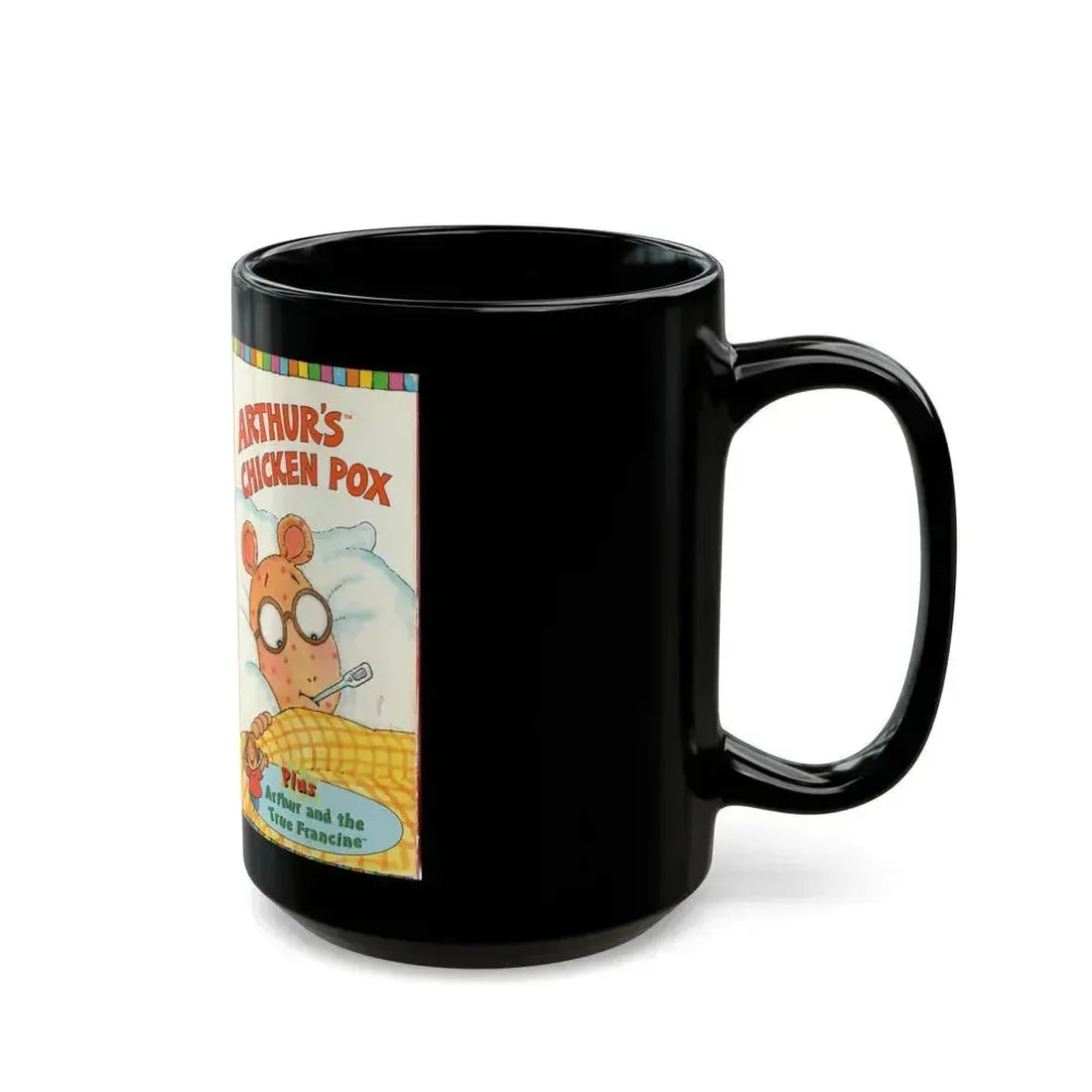 ARTHURS CHICKEN POX (VHS COVER) - Black Coffee Mug - Go Mug Yourself