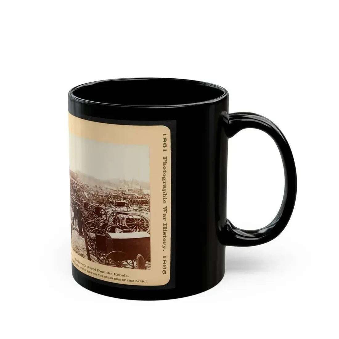 Artillery Captured From The Rebels 001 (U.S. Civil War) Black Coffee Mug - Go Mug Yourself