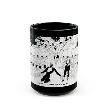 As Flo Ziegfeld Would Do It, Ballyhoo Magazine, November 1931 - Black Coffee Mug 15oz - Go Mug Yourself