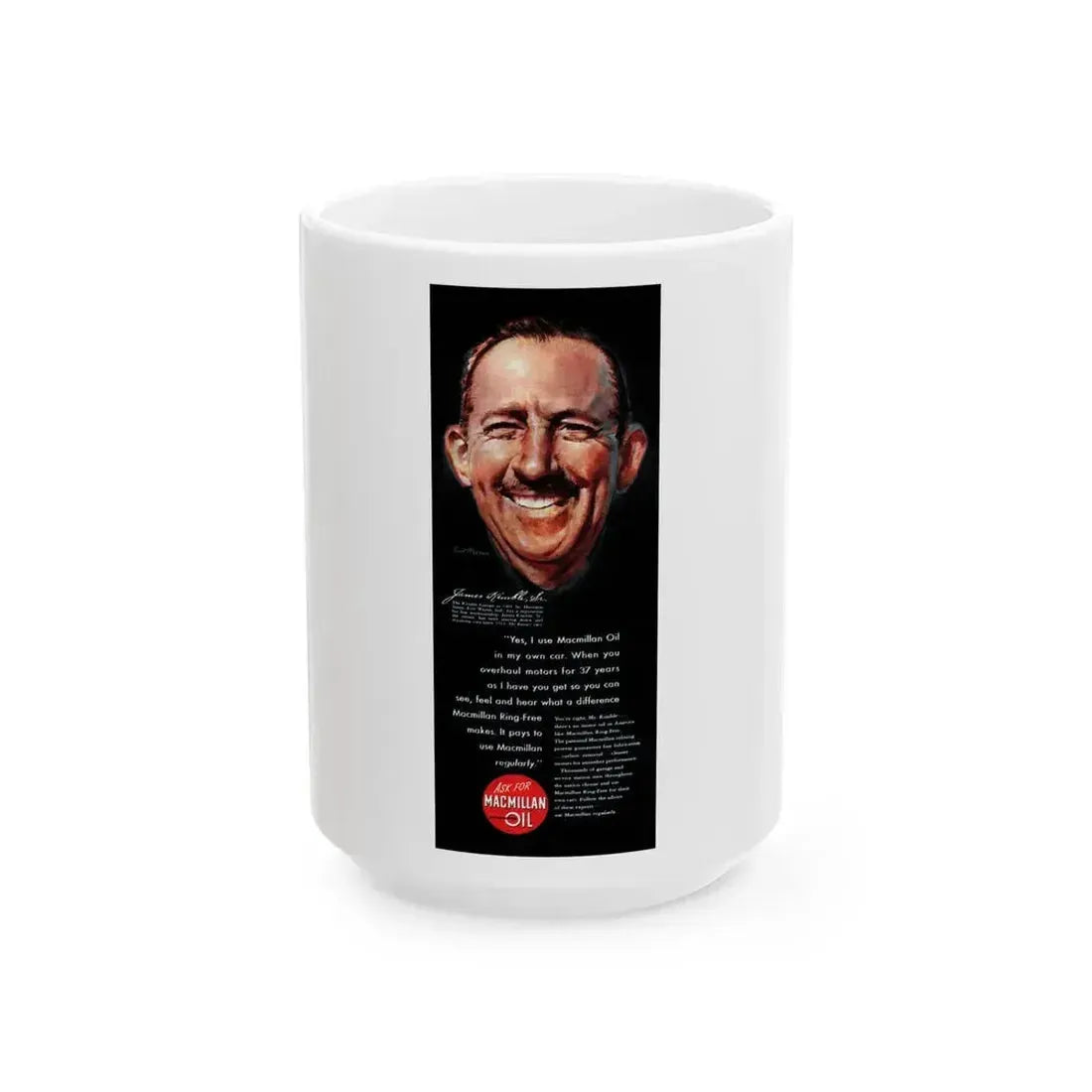 Ask For MacMillan Oil, advertisement, Collier's, July 31, 1948 - White Coffee Mug 15oz - Go Mug Yourself