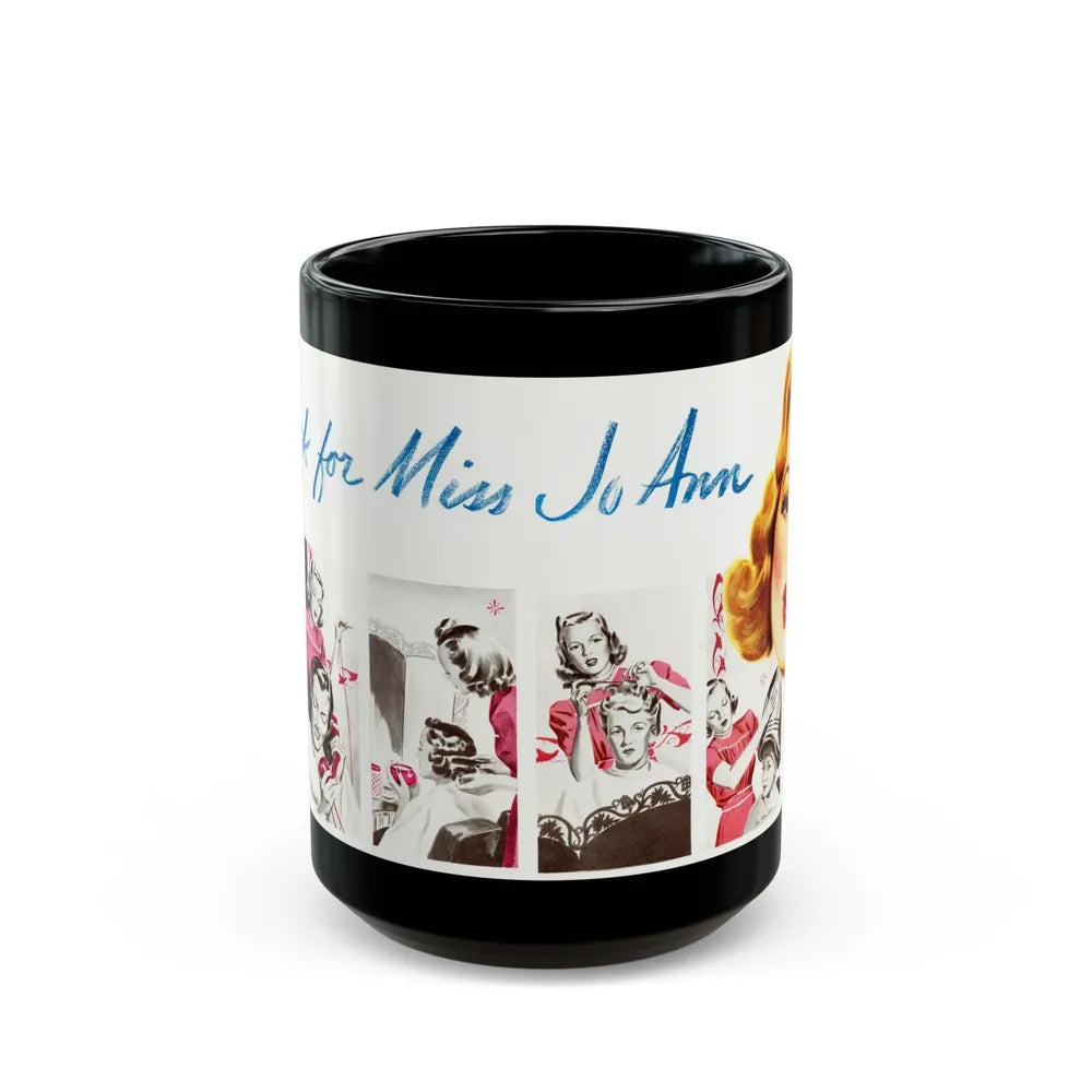 Ask for Miss Joann, 1941 - Black Coffee Mug-15oz-Go Mug Yourself