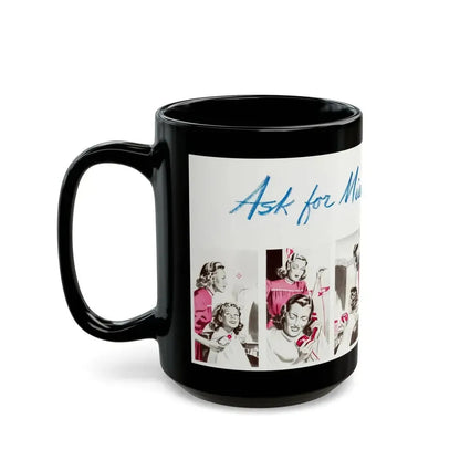 Ask for Miss Joann, 1941 - Black Coffee Mug - Go Mug Yourself