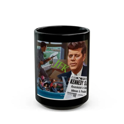Assassination of John F. Kennedy, October 1980 - Black Coffee Mug 15oz - Go Mug Yourself