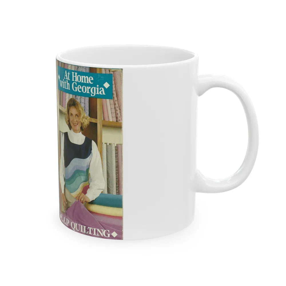 AT HOME WITH GEORGIA LAP QUILTING (VHS COVER) - White Coffee Mug-Go Mug Yourself