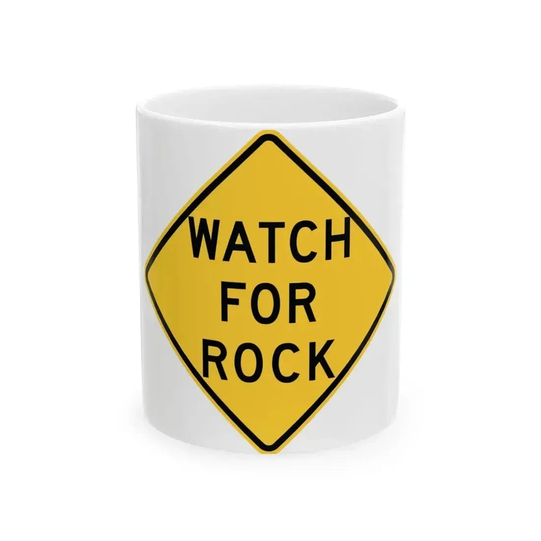 ATC FOR ROCK MUTCD-ID W8-1401 (Idaho) (Road Sign) White Coffee Mug 11oz - Go Mug Yourself