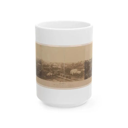 Atlanta, Before Being Burnt  By Order Of Gen'l. Sherman, From The Cupola Of The Female Seminary (U.S. Civil War) White Coffee Mug 15oz - Go Mug Yourself