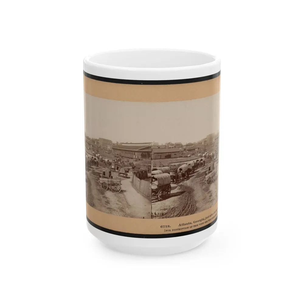 Atlanta, Georgia, Just After Its Capture (U.S. Civil War) White Coffee Mug-15oz-Go Mug Yourself