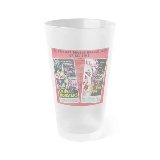ATTACK OF THE CRAB MONSTERS + NOT OF THIS EARTH 1957 Movie Poster - Frosted Pint Glass 16oz 16oz Frosted - Go Mug Yourself