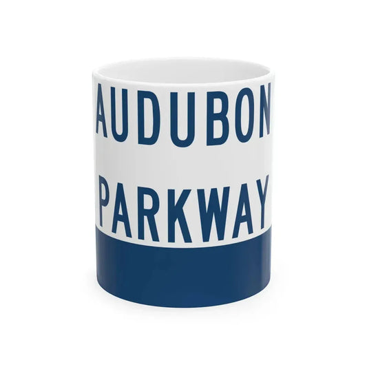 Audubon Parkway (Kentucky) (Road Sign) White Coffee Mug 11oz - Go Mug Yourself