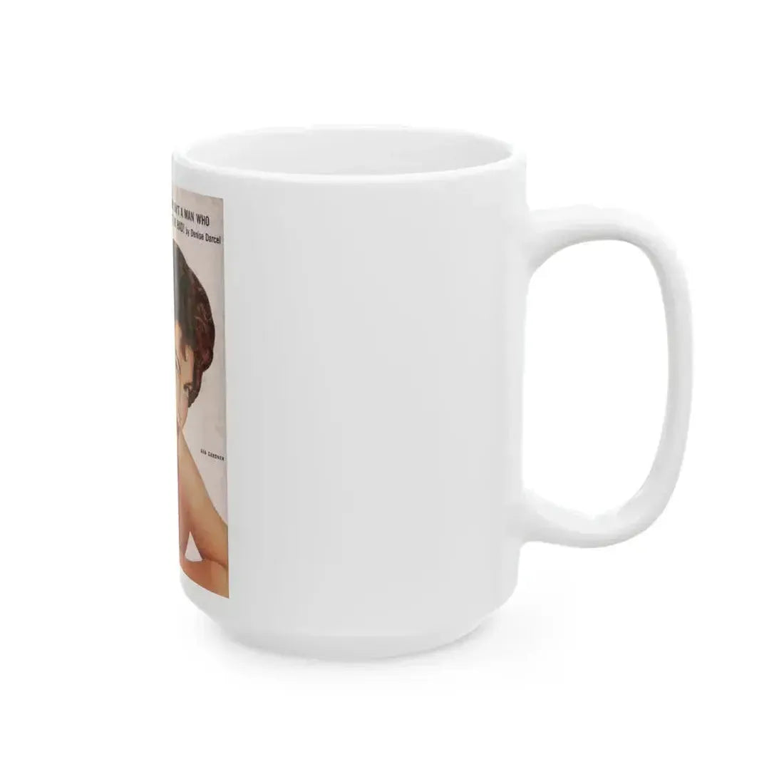Ava Gardner #119 - Mag. Cover (Vintage Female Icon) White Coffee Mug - Go Mug Yourself