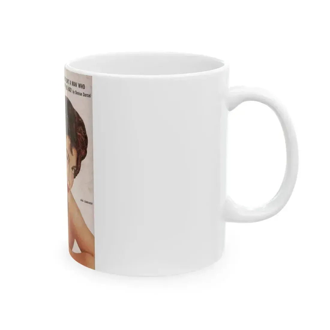 Ava Gardner #119 - Mag. Cover (Vintage Female Icon) White Coffee Mug - Go Mug Yourself