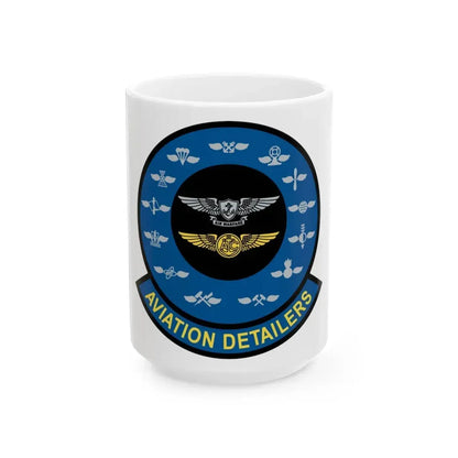 Aviation Detailers (U.S. Navy) White Coffee Mug 15oz - Go Mug Yourself