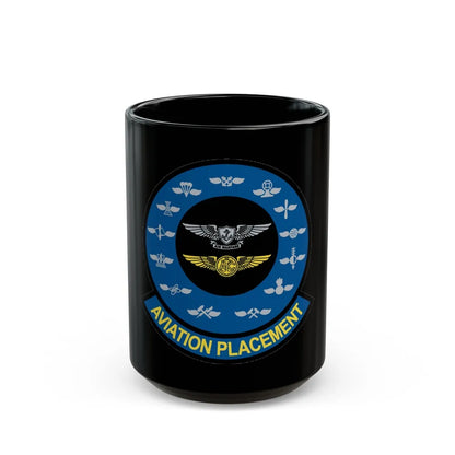 Aviation Placement (U.S. Navy) Black Coffee Mug-15oz-Go Mug Yourself