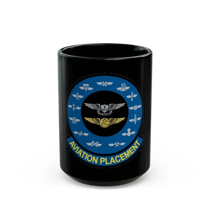 Aviation Placement (U.S. Navy) Black Coffee Mug 15oz - Go Mug Yourself