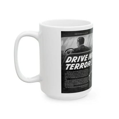 Drive Into Terror, Spree magazine, No. 38 - 1963 - White Coffee Mug-Go Mug Yourself