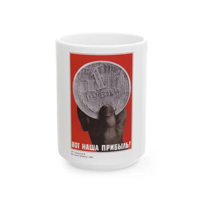 Soviet Era Poster 597 - White Coffee Mug-15oz-Go Mug Yourself