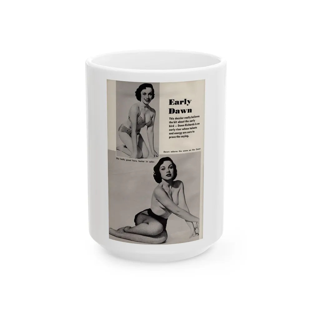 Dawn Richard #82 - [Pages 72] Including Pages 2 of 2 with, 2 B&W Pin-Up Photos plus 3 Caption from PICTURE SCOPE Digest Mag. May '57 (Vintage Female Icon) White Coffee Mug-15oz-Go Mug Yourself