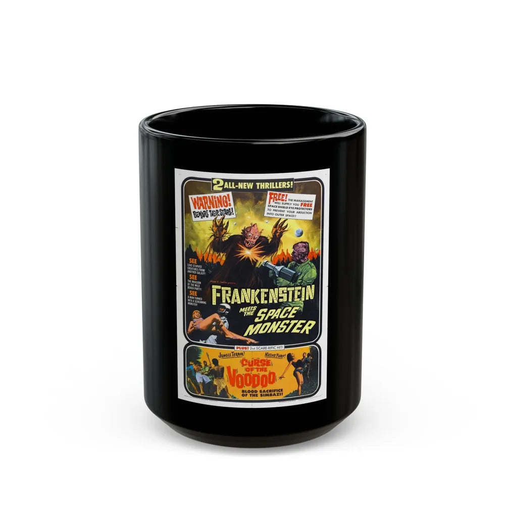 FRANKENSTEIN MEETS THE SPACE MONSTER + CURSE OF THE VOODOO 1965 Movie Poster - Black Coffee Mug-15oz-Go Mug Yourself