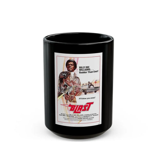 BLAST (THE FINAL COMEDOWN) 1972 Movie Poster - Black Coffee Mug-15oz-Go Mug Yourself