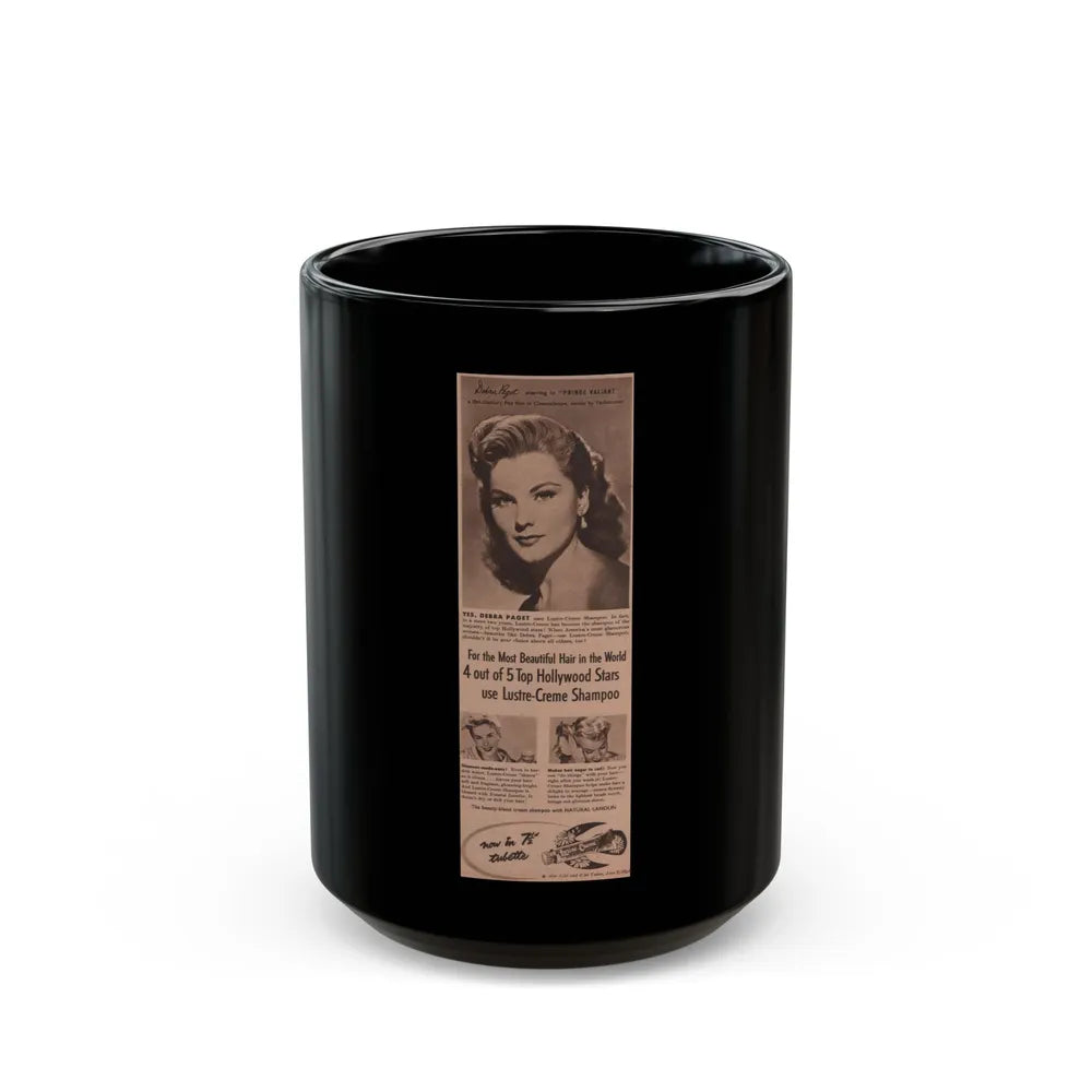 Debra Paget #520 - Magazine Clipping Shampoo Add Circa 50's (Vintage Female Icon) Black Coffee Mug-15oz-Go Mug Yourself