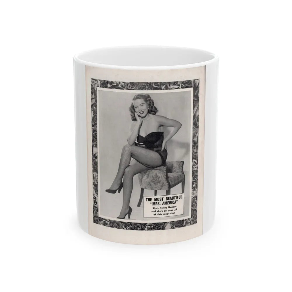 Penny Duncan #77 - Penny on Back Cover Advert for her 2 pages inside from AMERICAN BEAUTIES Mag. Nov. '52 (Vintage Female Icon) White Coffee Mug-11oz-Go Mug Yourself