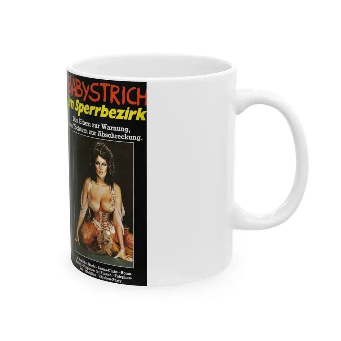 BABYSTRICH IM SPERRBEZIRK (VHS COVER) - White Coffee Mug - Go Mug Yourself