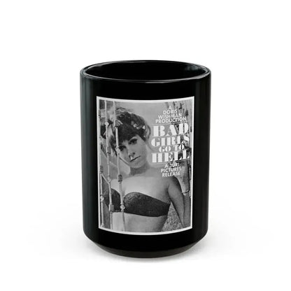 BAD GIRLS GO TO HELL (2) 1965 Movie Poster - Black Coffee Mug 15oz - Go Mug Yourself