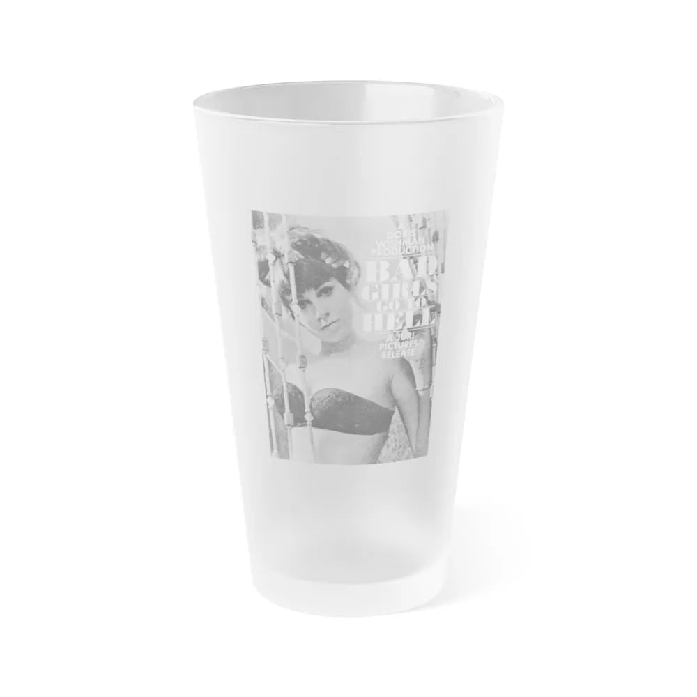 BAD GIRLS GO TO HELL (2) 1965 Movie Poster - Frosted Pint Glass 16oz-16oz-Frosted-Go Mug Yourself