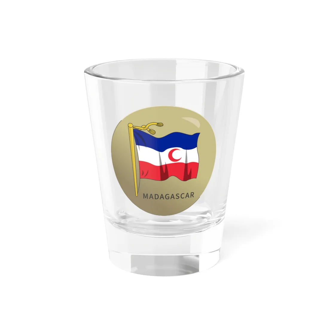 Badge of Madagascar French protectorate (Madagascar) (Coat of Arms) Shot Glass 1.5oz 1.5oz - Go Mug Yourself