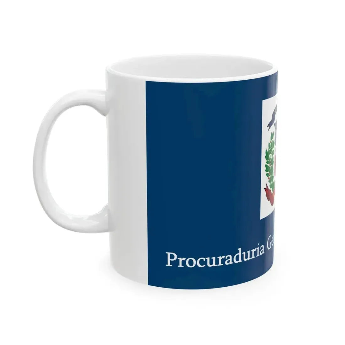 Bandera Procurauria General de la Republica (Dominica) White Coffee Mug - Go Mug Yourself