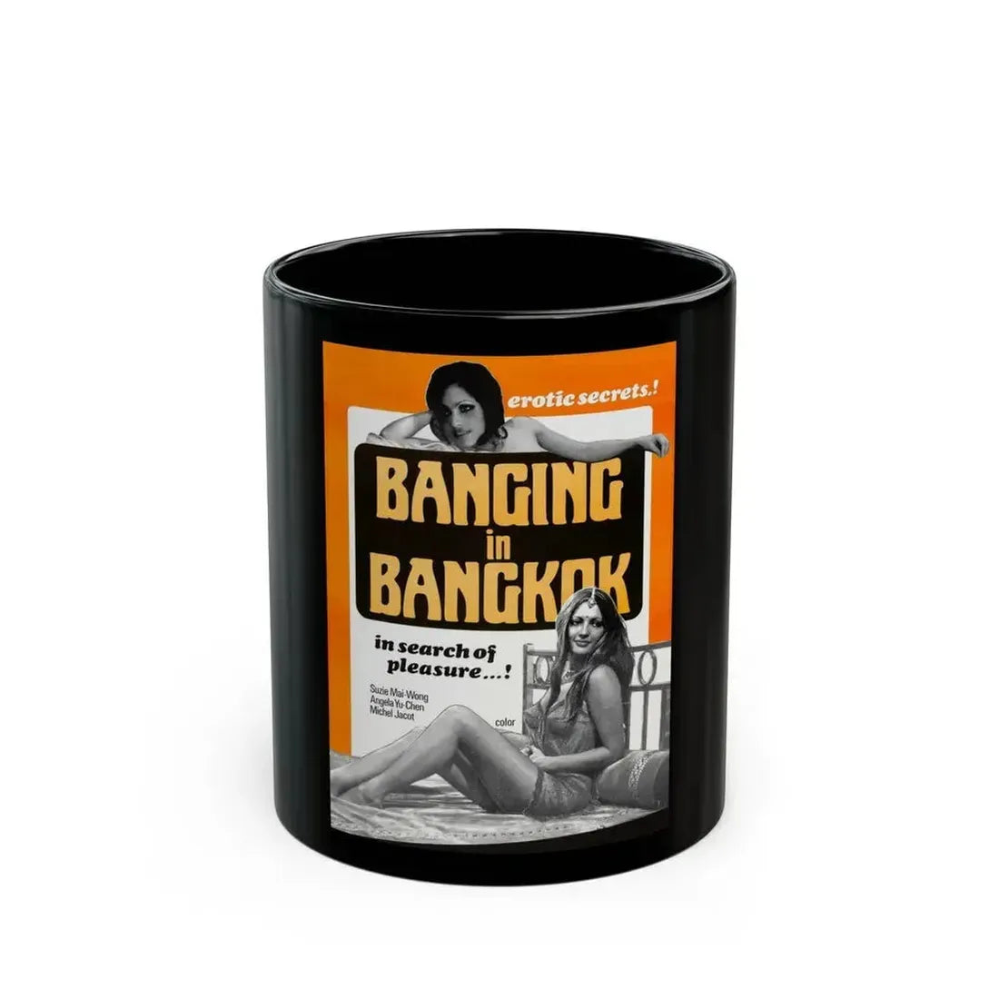BANGING IN BANGKOK 1976 Movie Poster - Black Coffee Mug 11oz - Go Mug Yourself