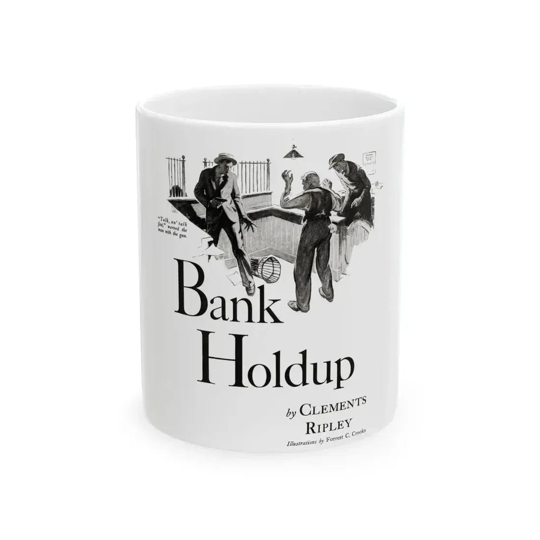 Bank Holdup (1), Cosmopolitan, January 1934 - White Coffee Mug 11oz - Go Mug Yourself