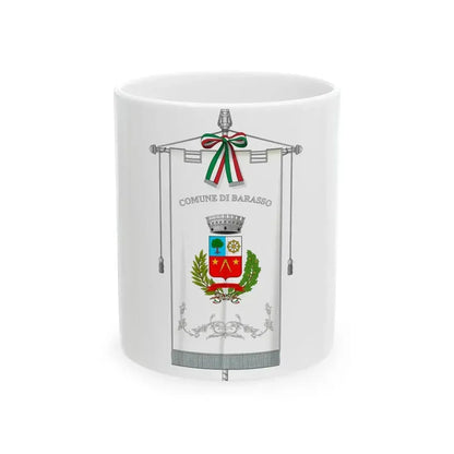 Barasso-Gonfalone (Italy) White Coffee Mug 11oz - Go Mug Yourself