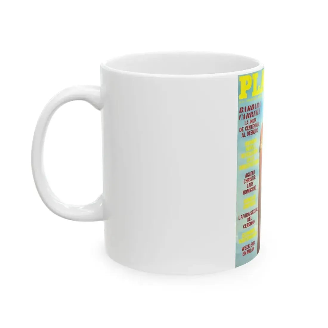 Barbara Carrera #91 - Playboy Mag. Front Cover (Vintage Female Icon) White Coffee Mug - Go Mug Yourself