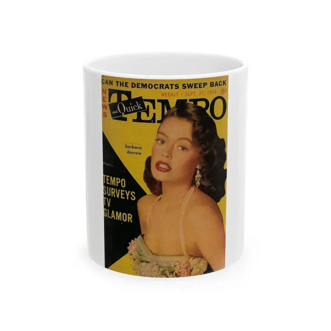 Barbara Darrow #19 - Mag. Cover (Vintage Female Icon) White Coffee Mug 11oz - Go Mug Yourself