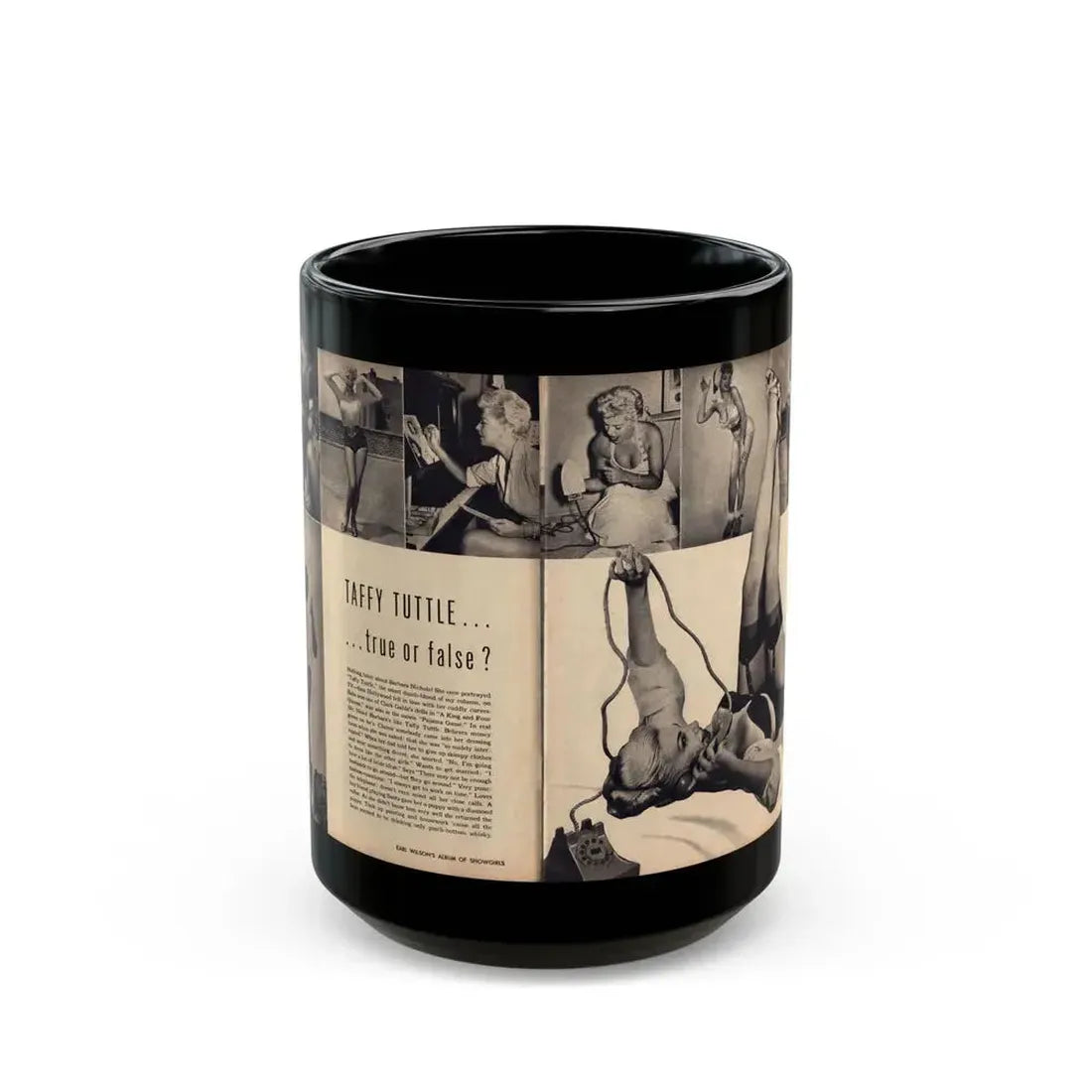 Barbara Nichols #287 - Pages 2 of 2 with, 8 B&W Photos & Short Article from Earl Wilson's Showgirls Mag. '56 (Vintage Female Icon) Black Coffee Mug 15oz - Go Mug Yourself