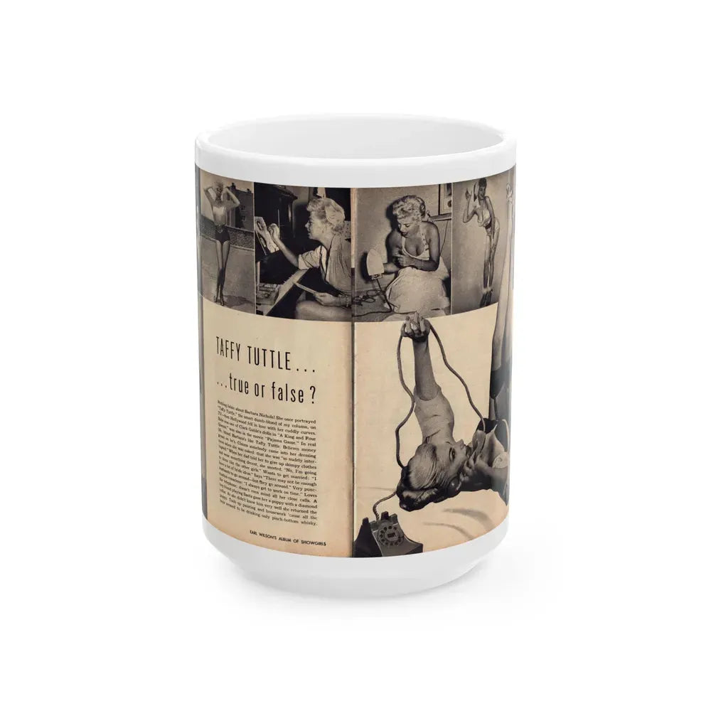 Barbara Nichols #287 - Pages 2 of 2 with, 8 B&W Photos & Short Article from Earl Wilson's Showgirls Mag. '56 (Vintage Female Icon) White Coffee Mug 15oz - Go Mug Yourself