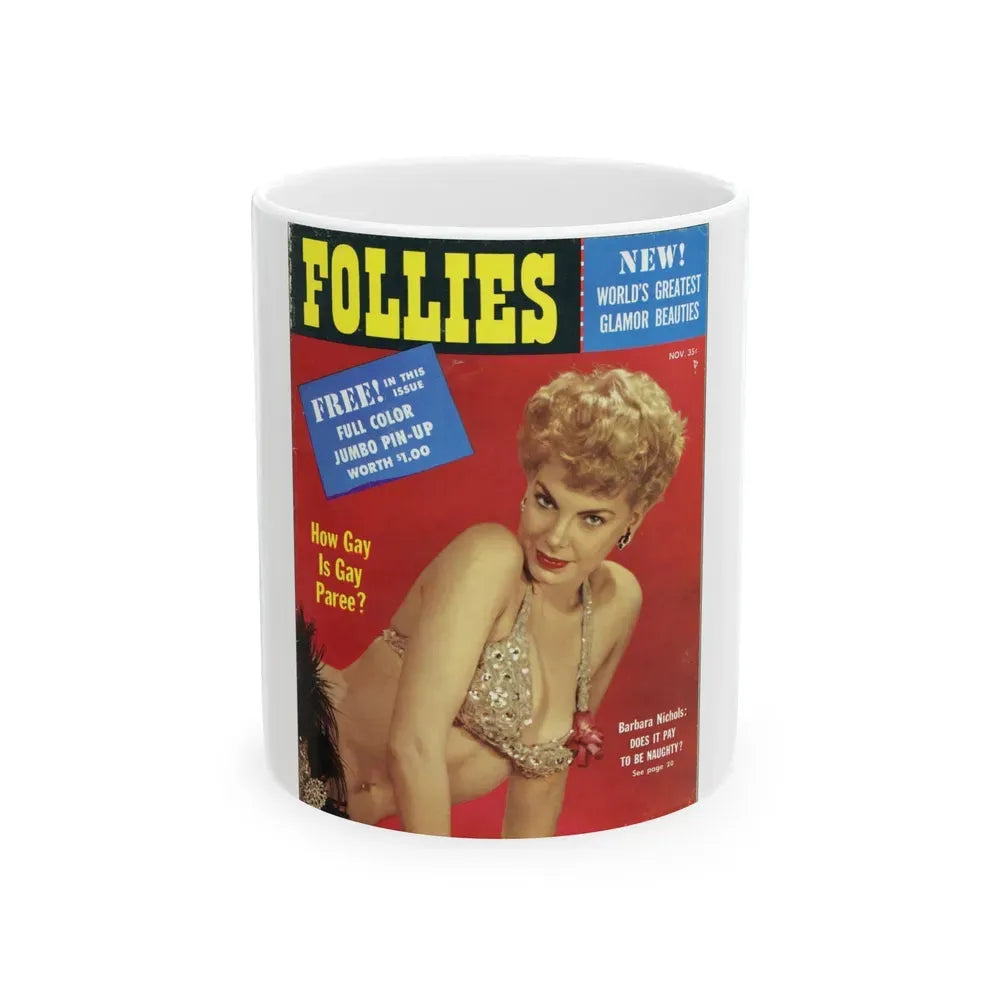 Barbara Nichols #306 - Mag. Cover (Vintage Female Icon) White Coffee Mug 11oz - Go Mug Yourself