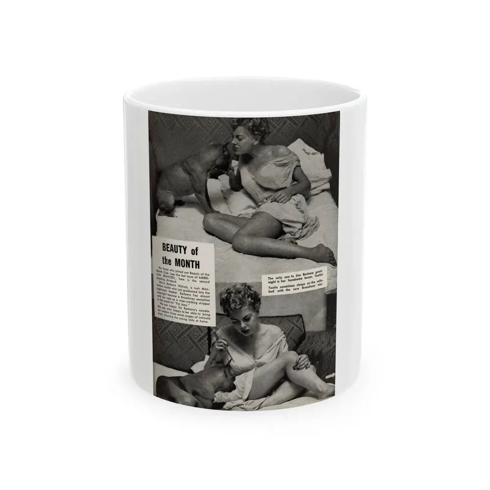 Barbara Nichols #324 - Page 2 of 7 with, 2 B&W Photos from American Beauties Mag. Fall '53 (Vintage Female Icon) White Coffee Mug 11oz - Go Mug Yourself