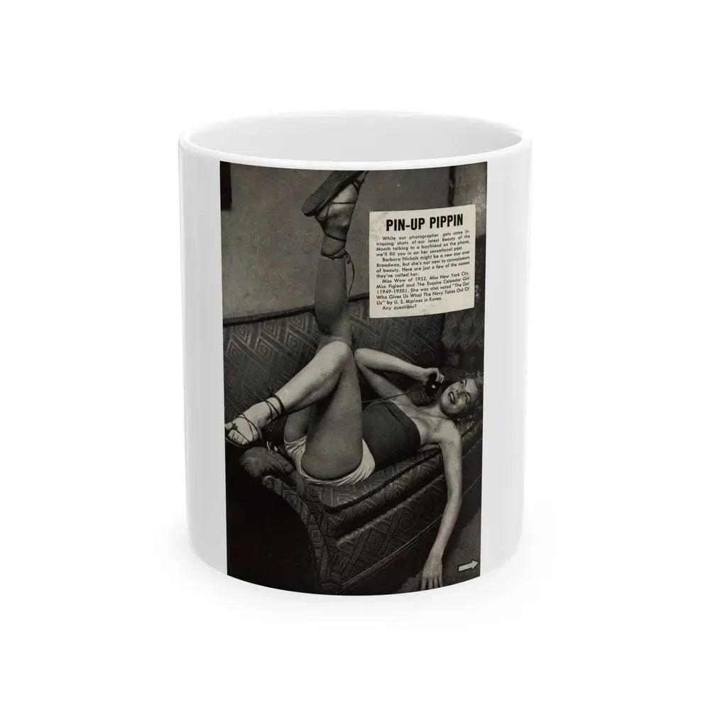 Barbara Nichols #326 - Page 4 of 7 with, 1 B&W Photo & Article from American Beauties Mag. Fall '53 (Vintage Female Icon) White Coffee Mug 11oz - Go Mug Yourself