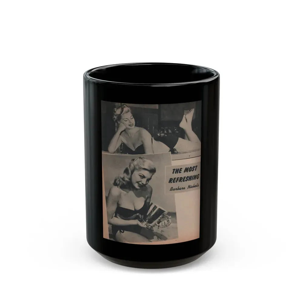 Barbara Nichols #388 - Page 2 of 2 with, 2 B&W Photos from Famous Models Mag. May-June '51 (Vintage Female Icon) Black Coffee Mug 15oz - Go Mug Yourself
