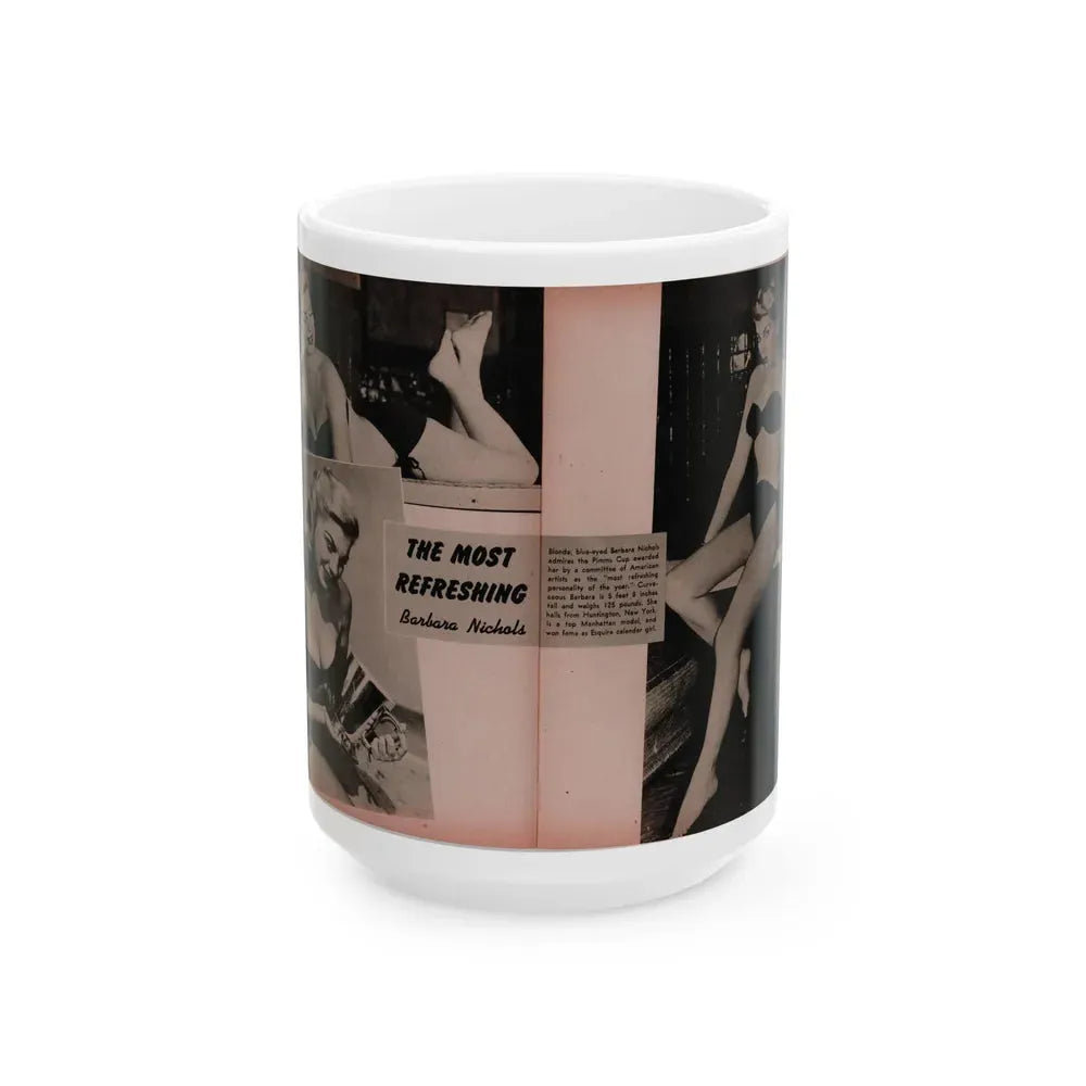 Barbara Nichols #390 - Pages 2 of 2 with, 3 B&W Photos & Caption from Famous Models Mag. May-June '51 (Vintage Female Icon) White Coffee Mug 15oz - Go Mug Yourself