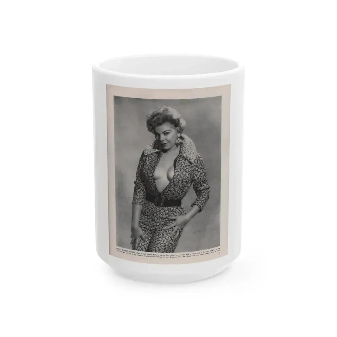 Barbara Nichols #408 - 1 Page, 2 B&W Photos & Article Continued from Modern Man Mag. Sept. '56 (Vintage Female Icon) White Coffee Mug 15oz - Go Mug Yourself
