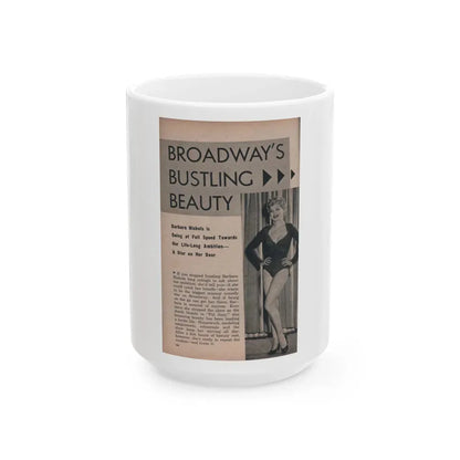 Barbara Nichols #420 - Page 1 of 6 with, 1 B&W Photo & Article from PHOTO Digest Mag. Nov. '53 (Vintage Female Icon) White Coffee Mug 15oz - Go Mug Yourself