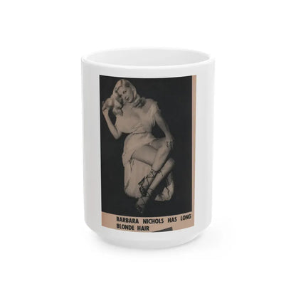 Barbara Nichols #488 - Part of Page & 1 B&W Photo from Cover Girls Models Mag. Nov. '52 (Vintage Female Icon) White Coffee Mug 15oz - Go Mug Yourself