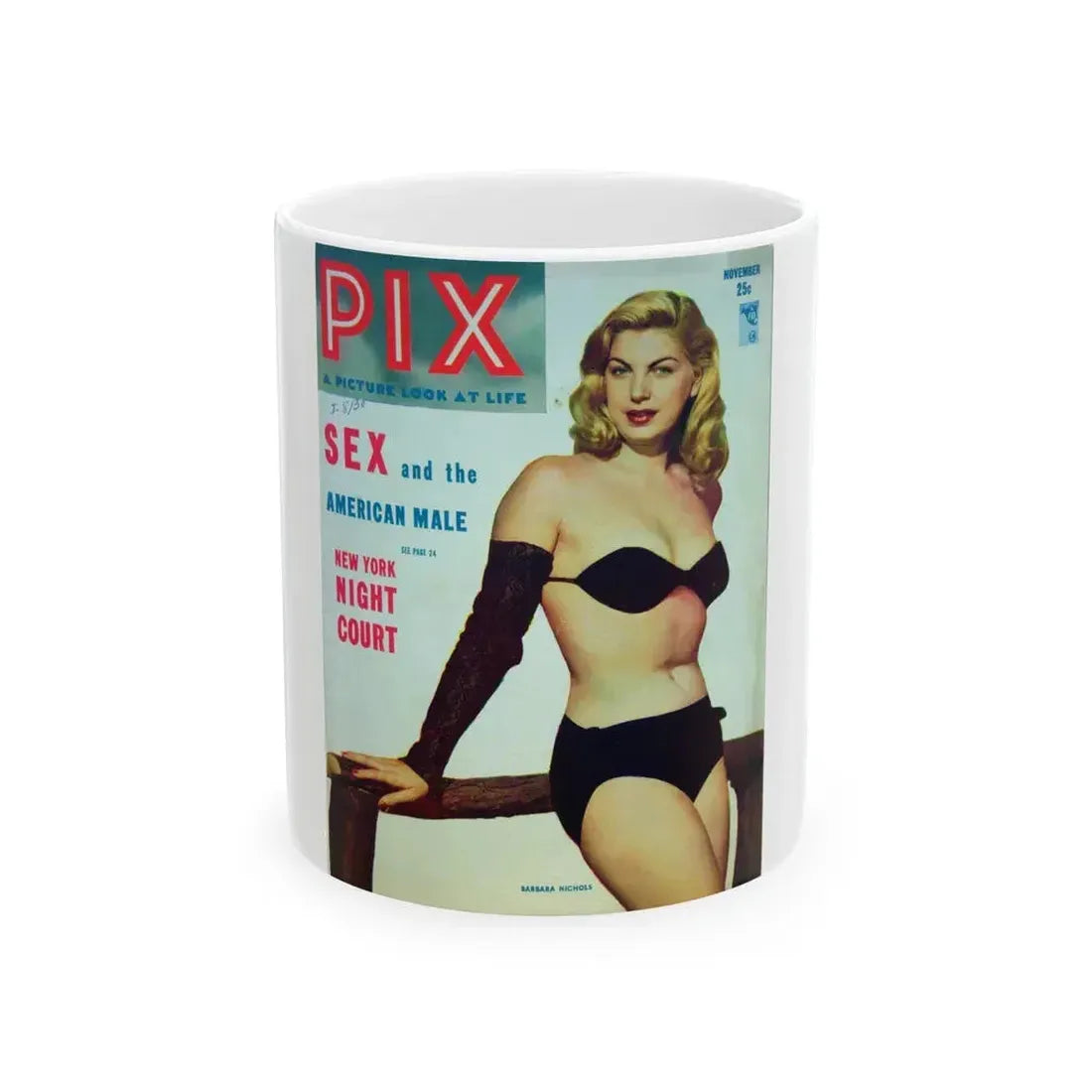 Barbara Nichols #95 - Mag. Cover (Vintage Female Icon) White Coffee Mug 11oz - Go Mug Yourself